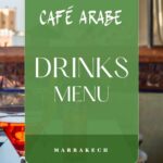 Menu Cafe Arabe Marrakech August 2024 350508-722800